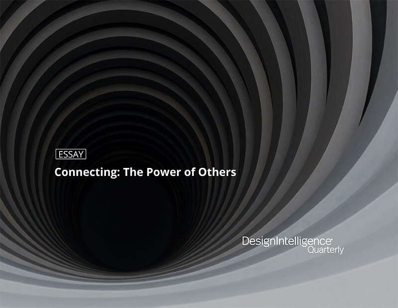 Connecting: The Power of Others